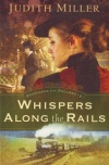 Whispers Along the Rails, Postcards from Pullman Series